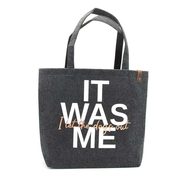 Tasche Filz - 'it was me - i let the dogs out'