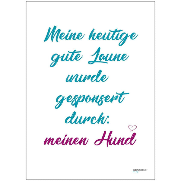 'Meine heutige gute Laune...' Postkarte